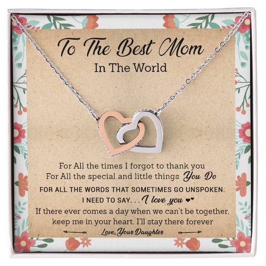 Gift For Mom - I Need To Say I Love You - Interlocking Interlocking Hearts Necklace