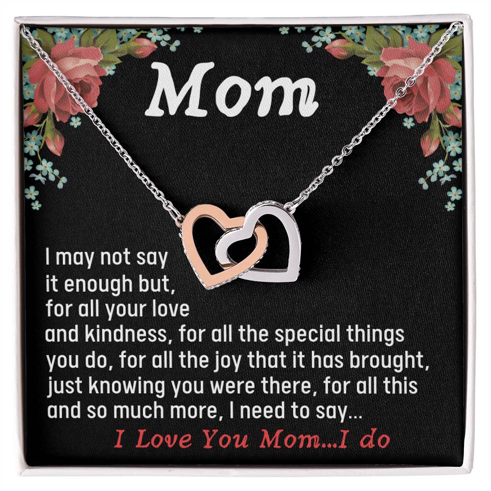 For All The Joy It Has Brought Just Knowing You Were There - Necklace Interlocking Hearts Necklace