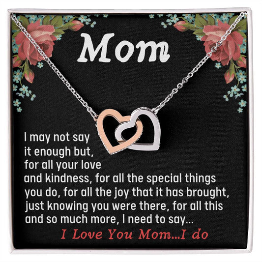 For All The Joy It Has Brought Just Knowing You Were There - Necklace Interlocking Hearts Necklace