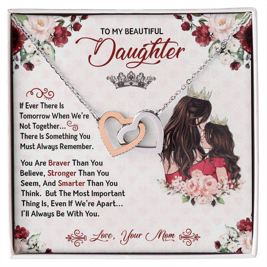 You Are Braver Stronger Smarter Heart Necklace Gift Set - To My Daughter Interlocking Hearts Necklace