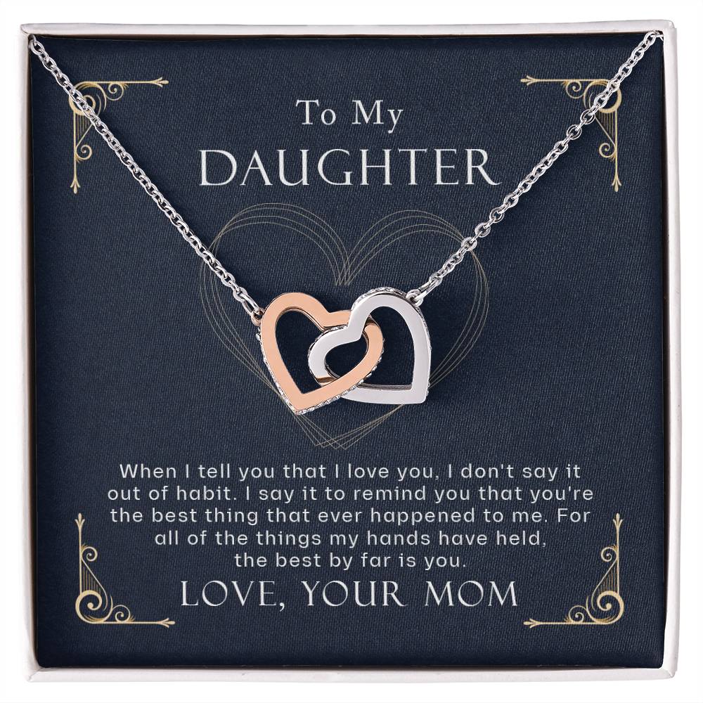 Collection Daughter - The Best By Far Is You - Interlocking Hearts Necklace