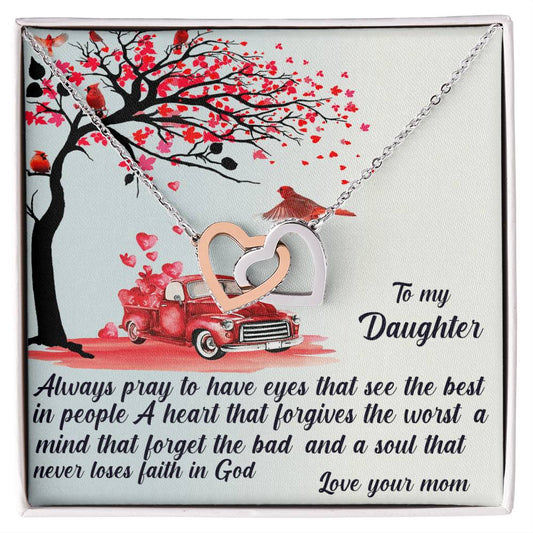 Always Pray To Have Eyes That See The Best Interlocking Hearts Necklace