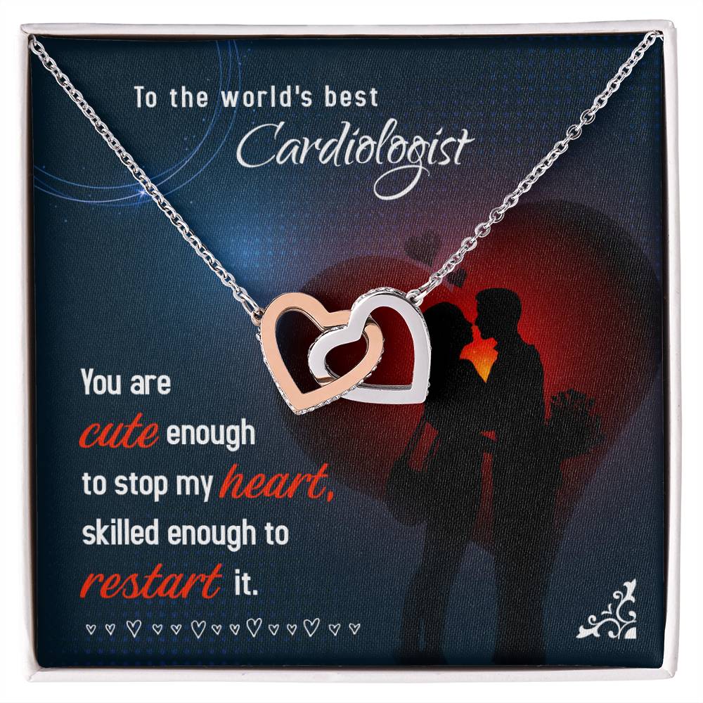 To The World'S Best Cardiologist - Skilled Enough To Restart It - Interlocking Heart Necklace Interlocking Hearts Necklace