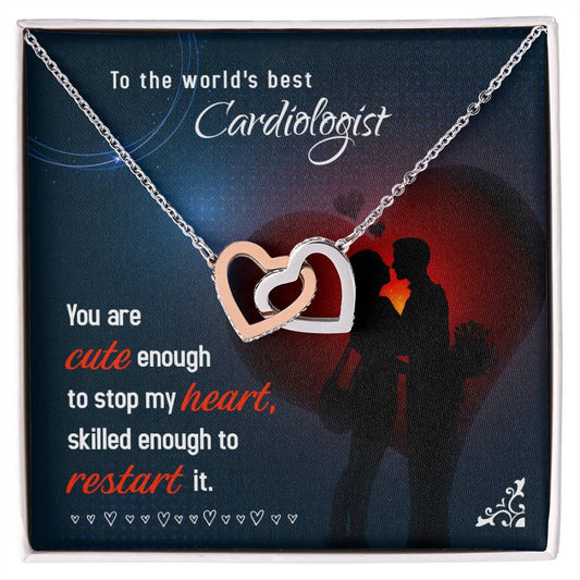 To The World'S Best Cardiologist - Skilled Enough To Restart It - Interlocking Heart Necklace Interlocking Hearts Necklace