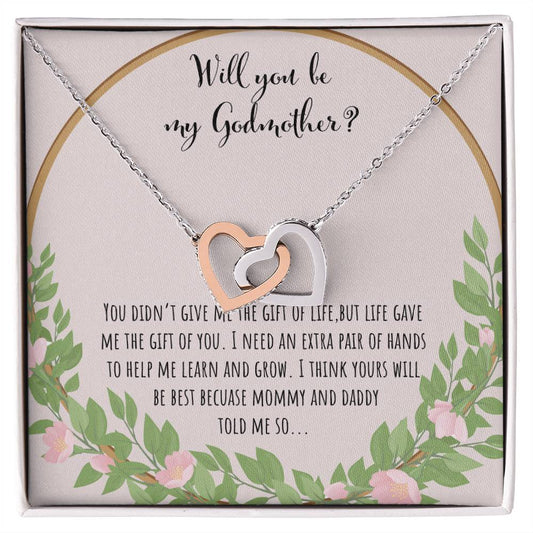 Will You Be My Godmother You Didn'T Give Me The Gift Of Life Interlocking Hearts Necklace