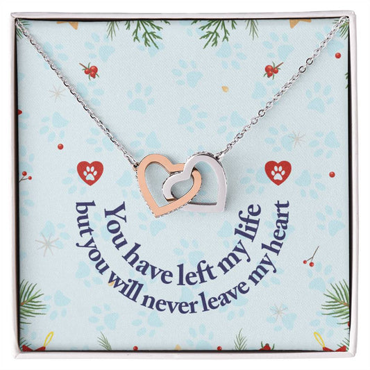 You Have Left My Life But You Will Never Leave My Heart - Interlocking Heart Necklace Interlocking Hearts Necklace