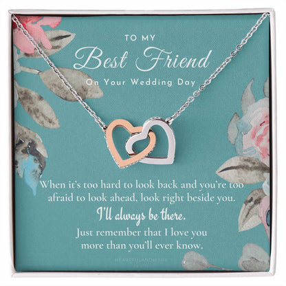 Best Friend Gift On Her Wedding Day Best Friend To Bride Necklace Best Friend Gift To Bride Bride Gift From Maid Of Honor To My Best Friend Interlocking Hearts Necklace