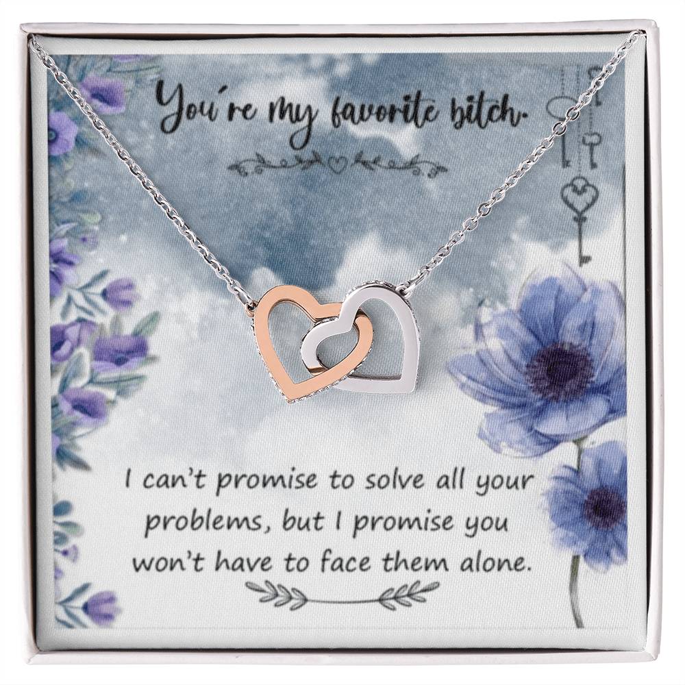 You'Re My Favorite Bitch Interlocking Hearts Necklace