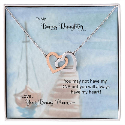 Bonus Daughter From Bonus Mom No Dna But You Have My Heart Interlocking Hearts Necklace