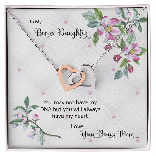 Bonus Daughter From Bonus Mom No Dna But You Have My Heart Interlocking Hearts Necklace