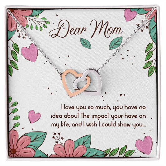 Beautiful Gift To To My Wonderful Mom - We Are Two Heart Together Interlocking Hearts Necklace