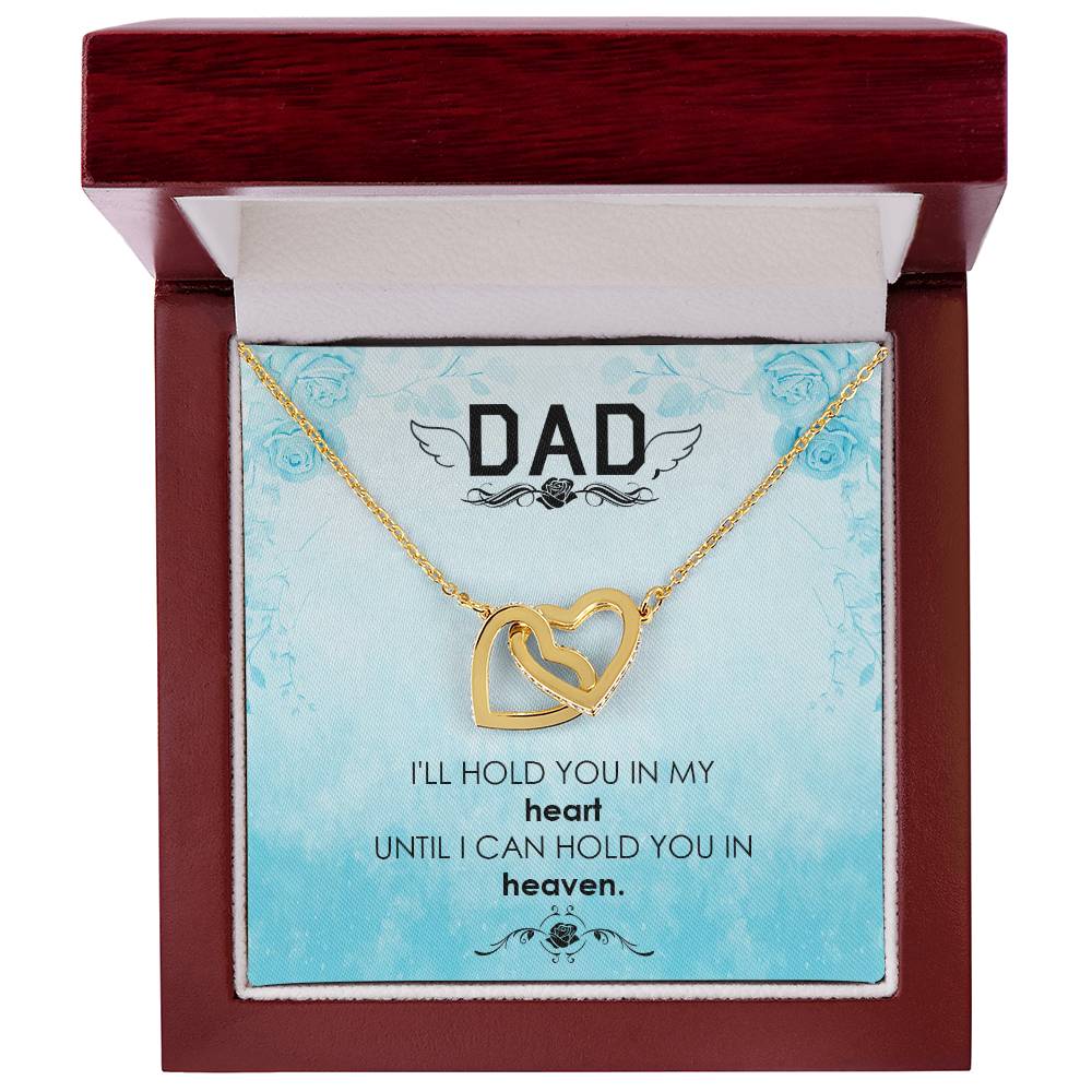 Dad - I'Ll Hold In My Heart - Necklace Interlocking Hearts Necklace