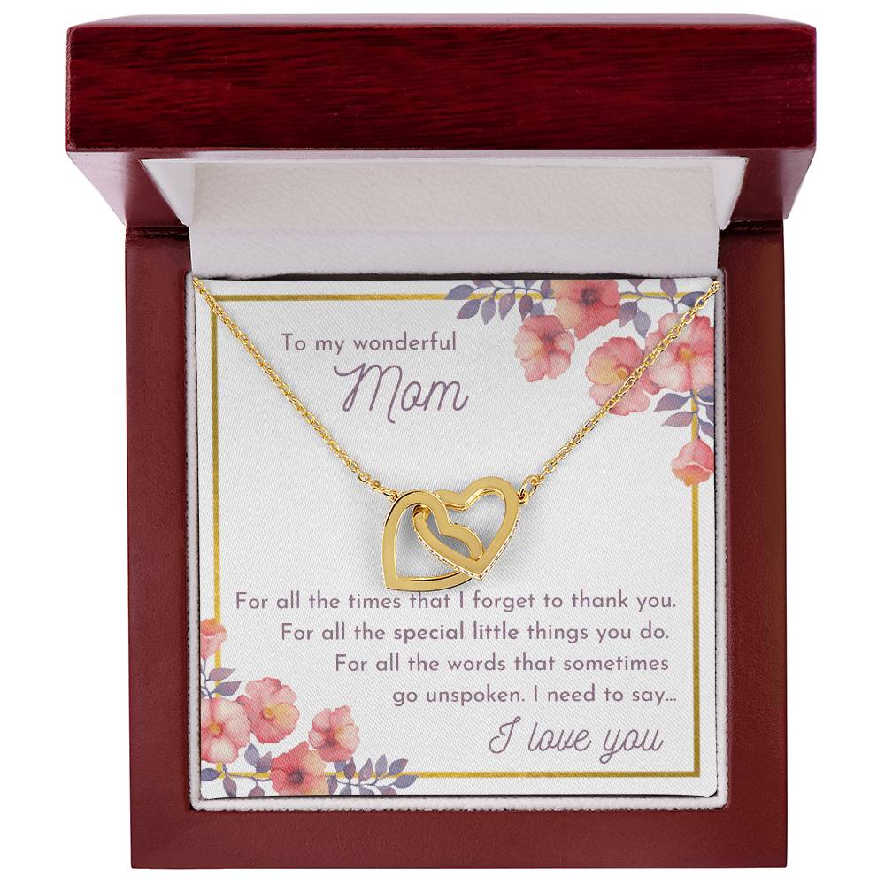 To My Wonderful Mom - For All The Special Little Thing You Do Interlocking Hearts Necklace