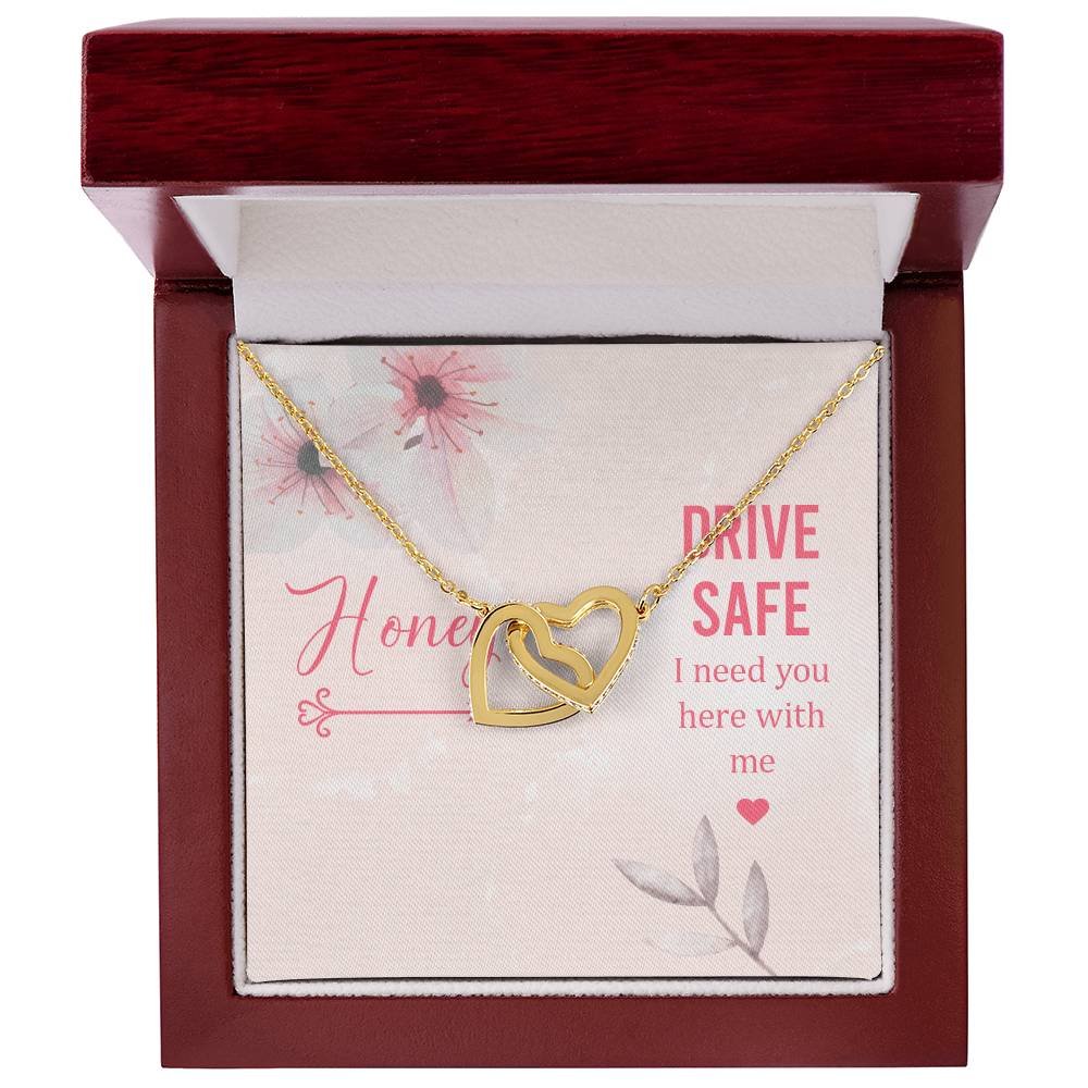 Drive Safe I Need You Here With Me Interlocking Hearts Necklace