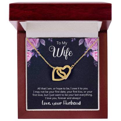 To My Wife All That I Am Or Hope To Be Interlocking Hearts Necklace