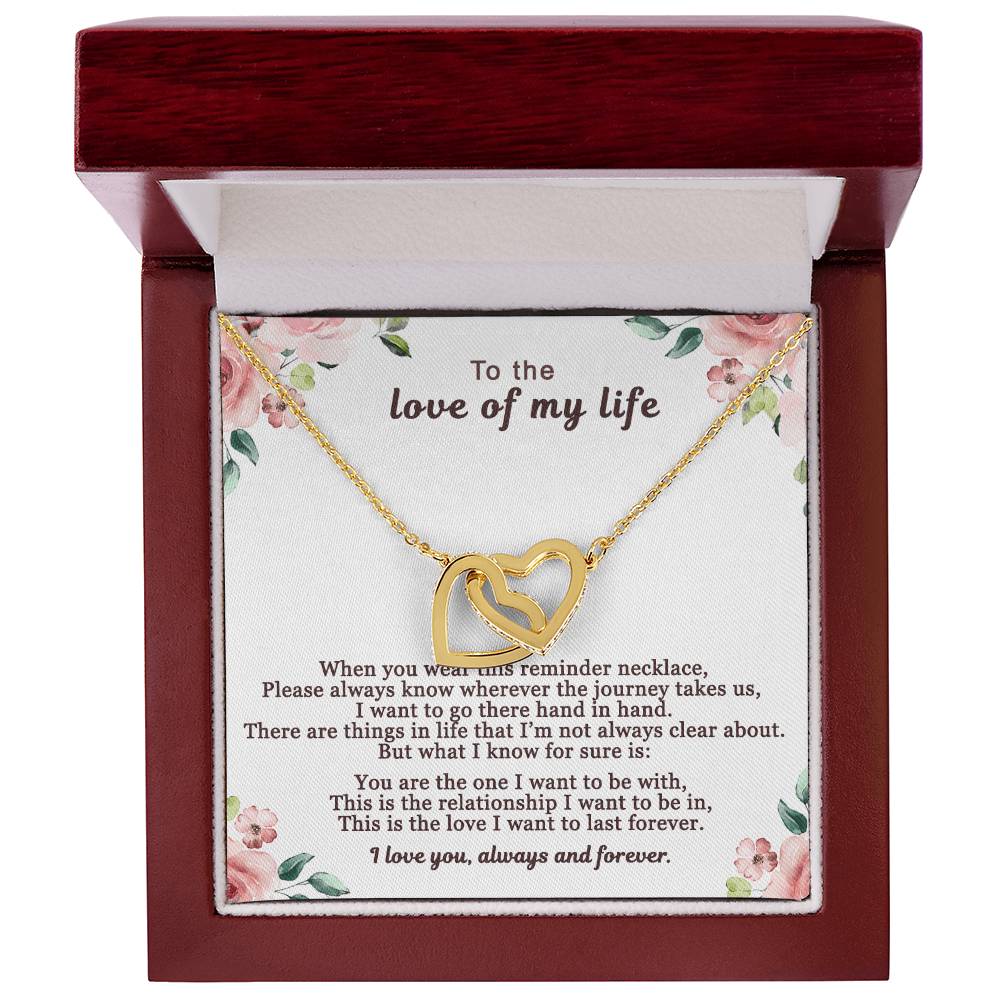 To The Love Of My Life Interlocking Hearts Necklace
