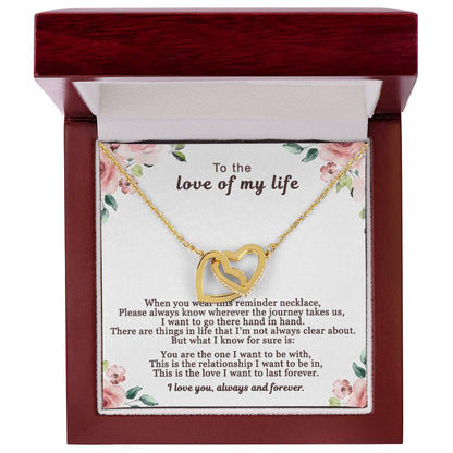 To The Love Of My Life Interlocking Hearts Necklace