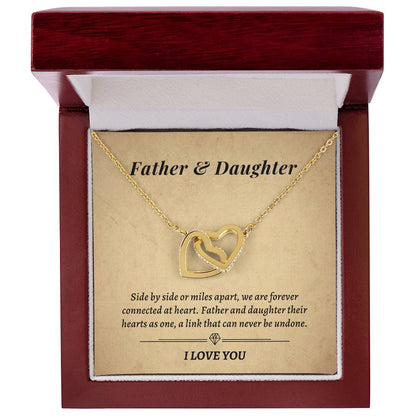 Gift For Daughter- Father And Daughter Their Hearts As One A Link That Can Never Be Undone Interlocking Hearts Necklace
