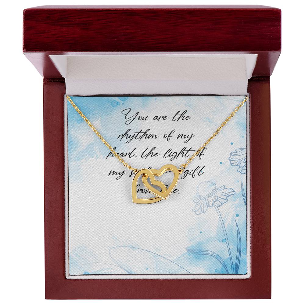 You Are The Rhythm Of My Heart The Light Of My Soul A Gift From Life - Interlocking Heart Necklace Interlocking Hearts Necklace