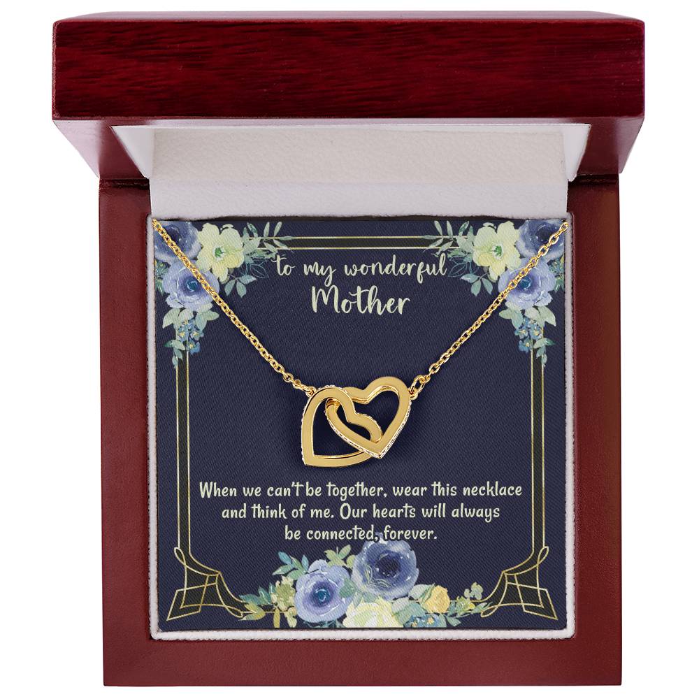 To My Wonderful Mother Our Hearts Will Always Be Connected Necklace Gift For Mom From Daughter Gift From Son Birthday Gift Mother'S Day Christmas Gift Celebration Interlocking Hearts Necklace
