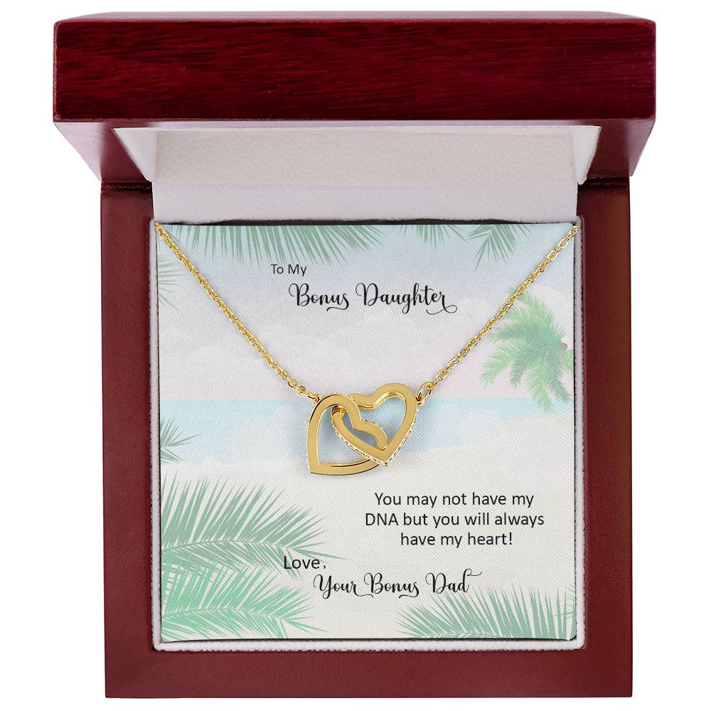 Bonus Daughter From Bonus Dad No Dna But You Have My Heart Interlocking Hearts Necklace