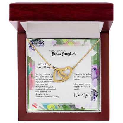 Bonus Daughter From Bonus Dad No Dna But You Have My Heart Interlocking Hearts Necklace