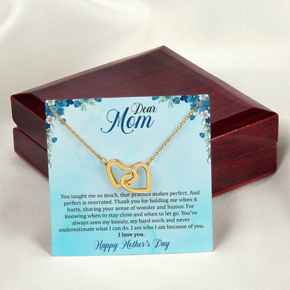 Dear Mom - I Am Who I Am Because Of You - Necklace Interlocking Hearts Necklace