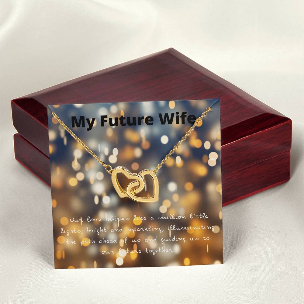 Entwined Hearts Necklace - My Future Wife - Our Love Shines Interlocking Hearts Necklace