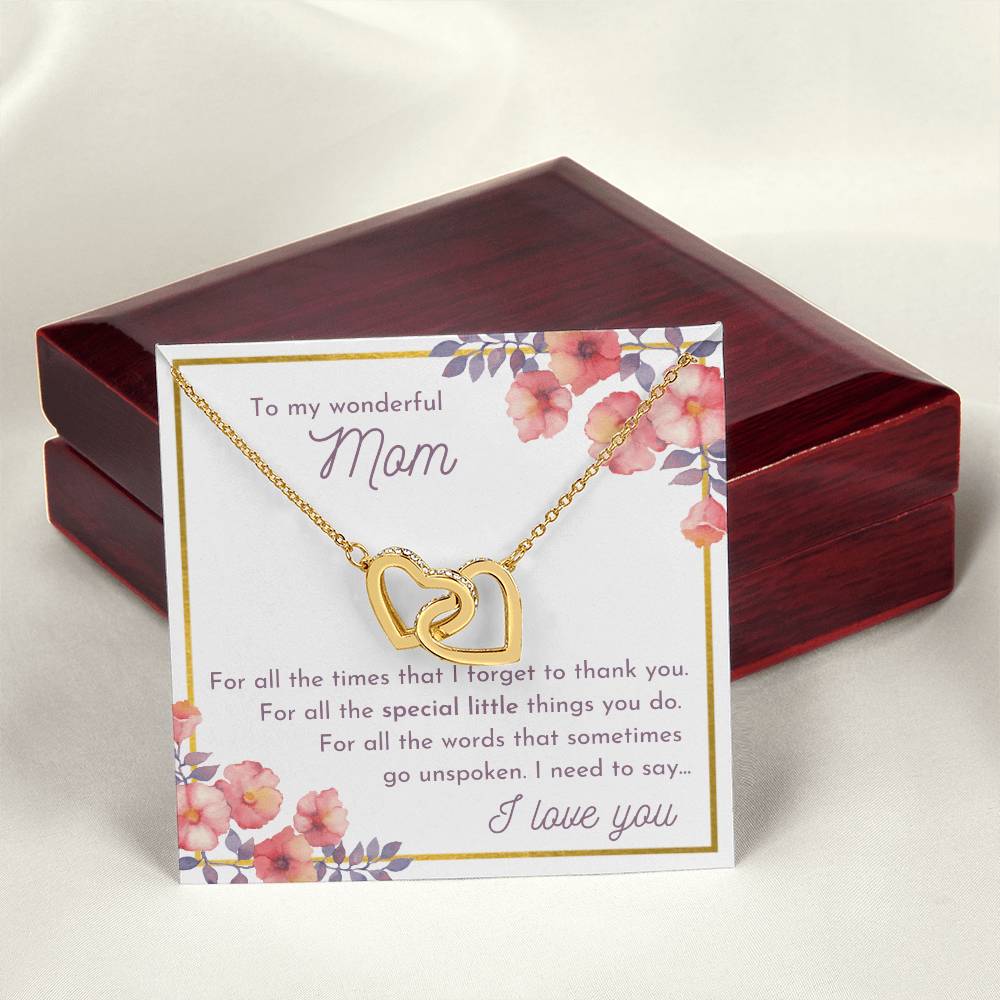 To My Wonderful Mom - For All The Special Little Thing You Do Interlocking Hearts Necklace