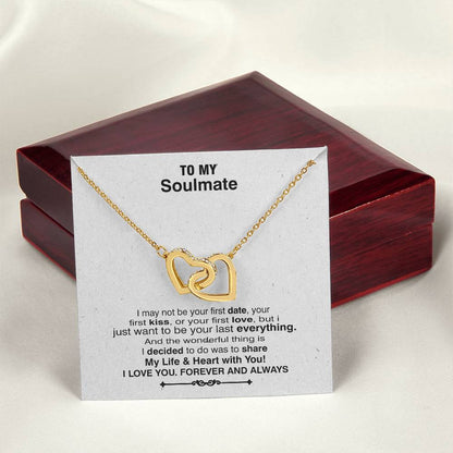To My Wife Necklace - I May Not Be Your First Date Your First Kiss Or Your First Love Interlocking Hearts Necklace