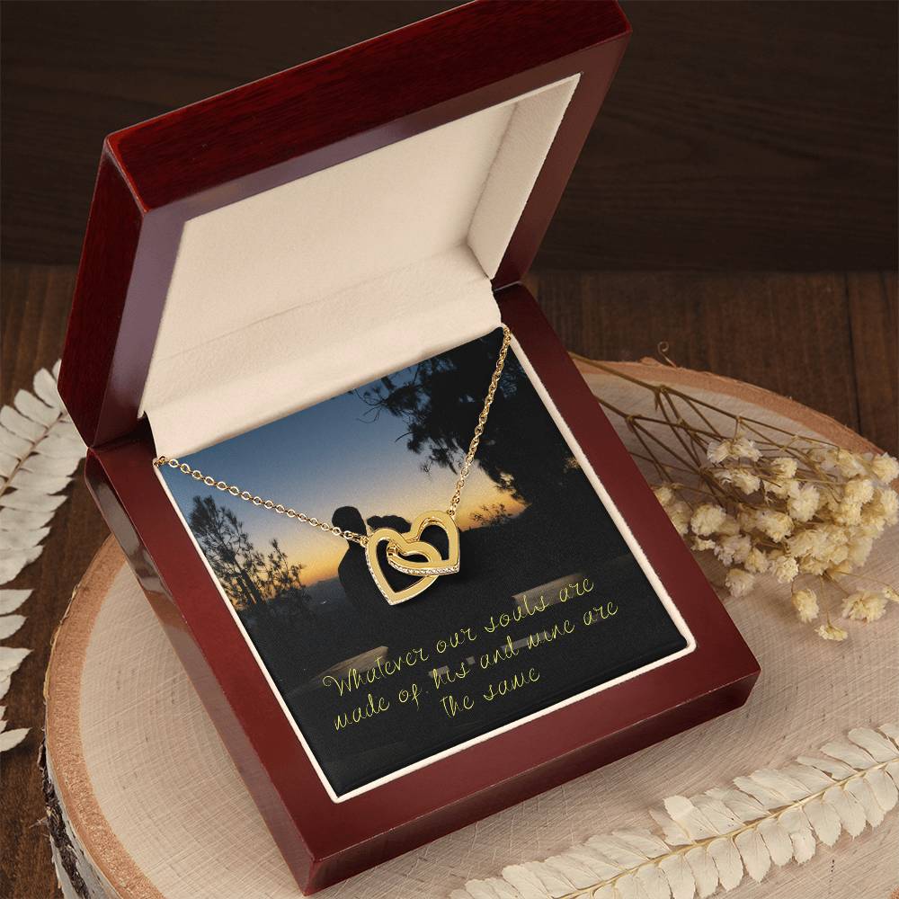 Whatever Our Souls Are Made Of His And Mine Are The Same Interlocking Hearts Necklace