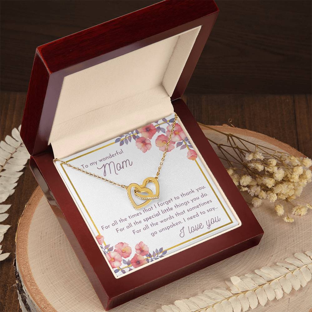 To My Wonderful Mom - For All The Special Little Thing You Do Interlocking Hearts Necklace