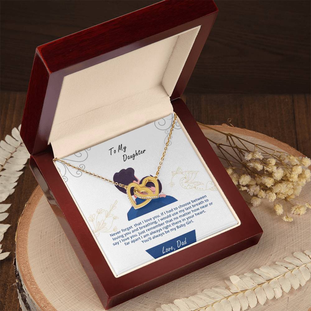Daughter - My Baby Girl Never Forget That I Love You - Interlockings Heart Necklace Interlocking Hearts Necklace