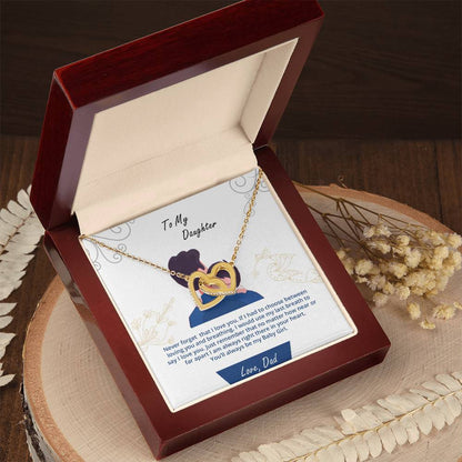 Daughter - My Baby Girl Never Forget That I Love You - Interlockings Heart Necklace Interlocking Hearts Necklace
