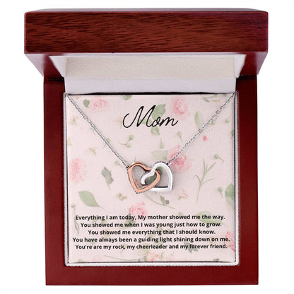 Everything I Am Today My Mother Showed Me The Way Interlocking Hearts Necklace
