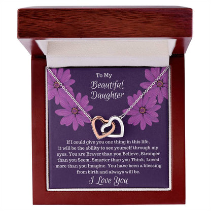 Gift For Daughter - If I Could Give You One Thing. Interlocked Hearts Interlocking Hearts Necklace