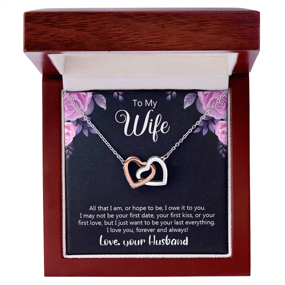 To My Wife All That I Am Or Hope To Be Interlocking Hearts Necklace