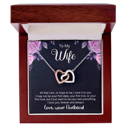 To My Wife All That I Am Or Hope To Be Interlocking Hearts Necklace
