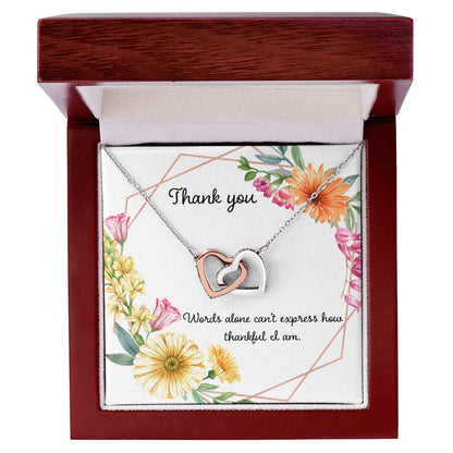 Words Cant Express How Thankful I Am Interlocking Hearts Necklace