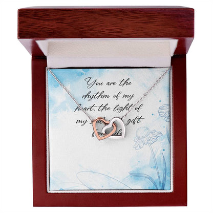 You Are The Rhythm Of My Heart The Light Of My Soul A Gift From Life - Interlocking Heart Necklace Interlocking Hearts Necklace