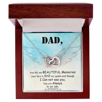 Dad - You Left Me Beautiful Memories - Necklace Interlocking Hearts Necklace