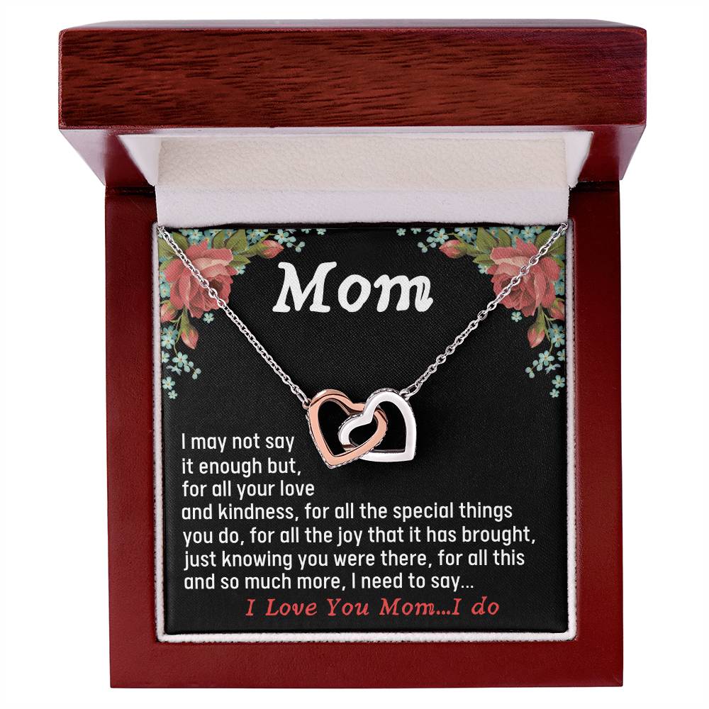 For All The Joy It Has Brought Just Knowing You Were There - Necklace Interlocking Hearts Necklace