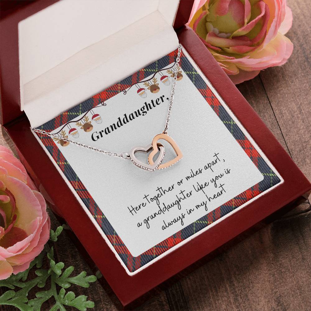 Christmas Gift For Granddaughter - Here Together Or Miles Apart A Granddaughter Like You Is Always In My Heart Interlocking Hearts Necklace