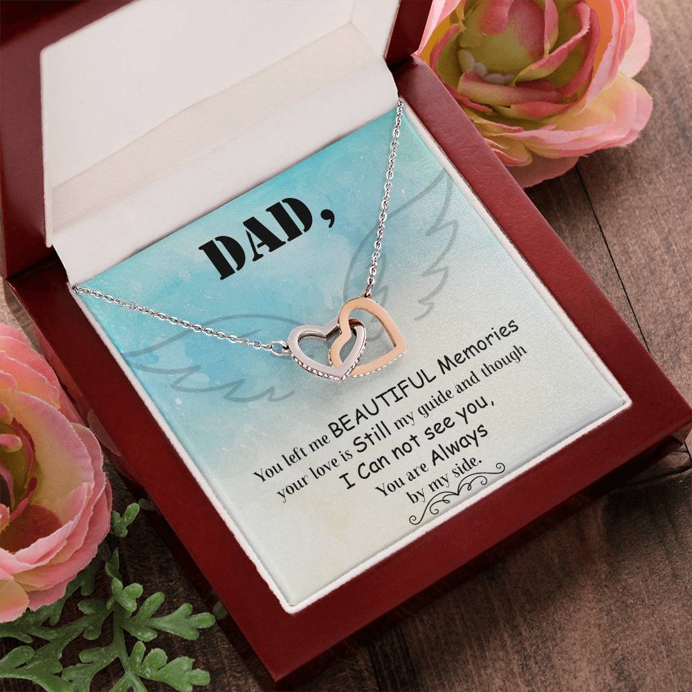 Dad - You Left Me Beautiful Memories - Necklace Interlocking Hearts Necklace