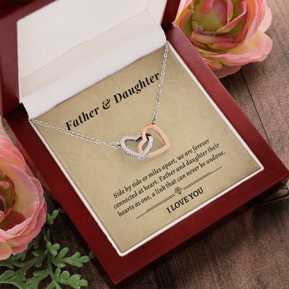 Gift For Daughter- Father And Daughter Their Hearts As One A Link That Can Never Be Undone Interlocking Hearts Necklace