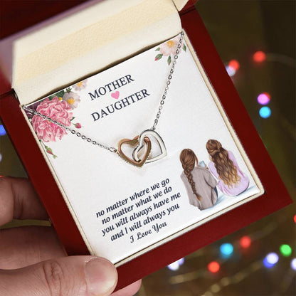 You Will Always Have Me And I Will Always You Mother Gift - Necklace Interlocking Hearts Necklace