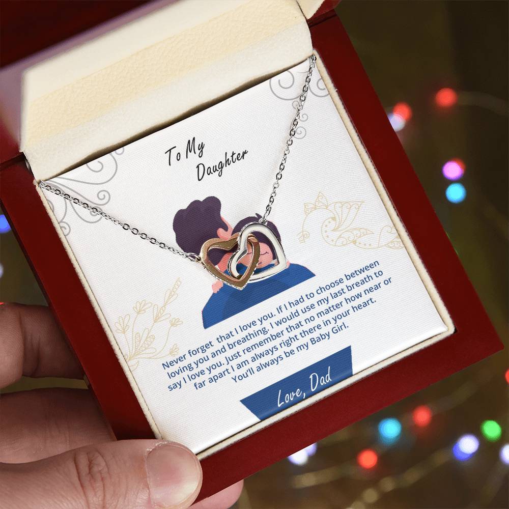 Daughter - My Baby Girl Never Forget That I Love You - Interlockings Heart Necklace Interlocking Hearts Necklace