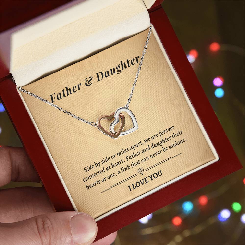 Gift For Daughter- Father And Daughter Their Hearts As One A Link That Can Never Be Undone Interlocking Hearts Necklace