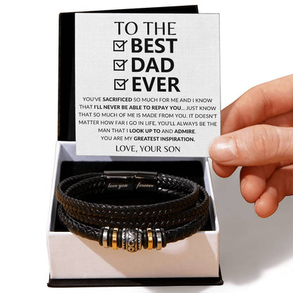 To The Best Dad Ever - You've Sacrificed So Much For Me & I'll Never Be Able To Repay You Premium Bracelet  Gift From Son To Father  Father's Day Gift - Love You Forever Bracelet