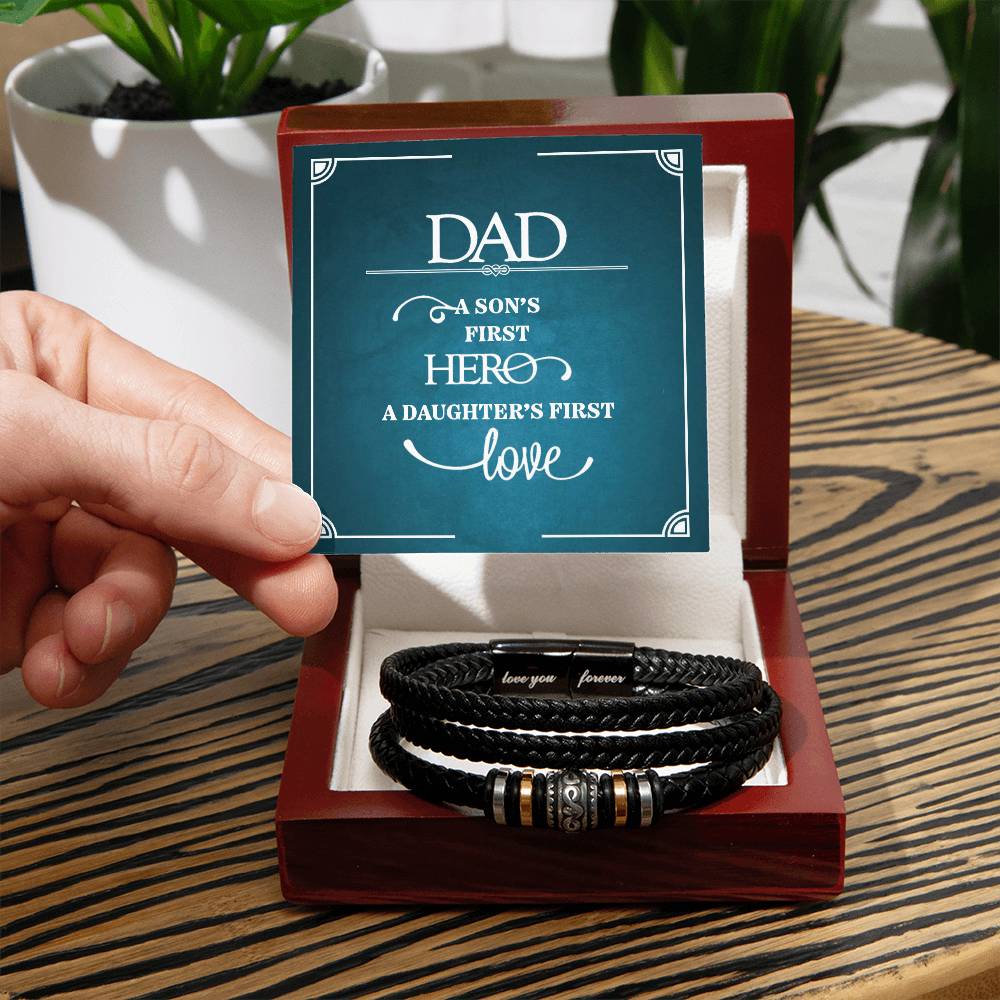 Dad, A Son's First Hero  A Daughters First Love  Love You Forever Bracelet - Love You Forever Bracelet